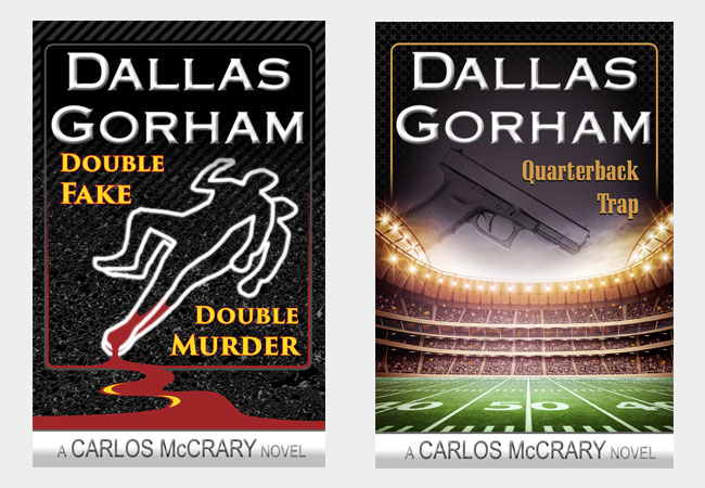 Book covers, Double fake Double Murder & Quarterback Trap, by Dallas Gorham
