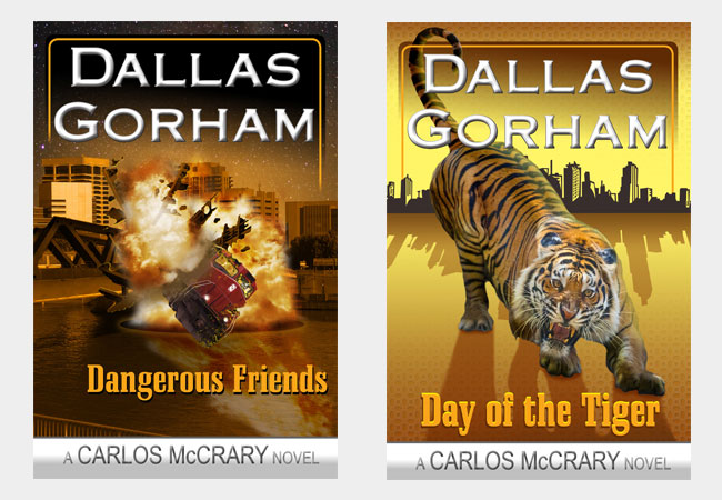Book covers, Dangerous Friends & Day of the tiger, by Dallas Gorham