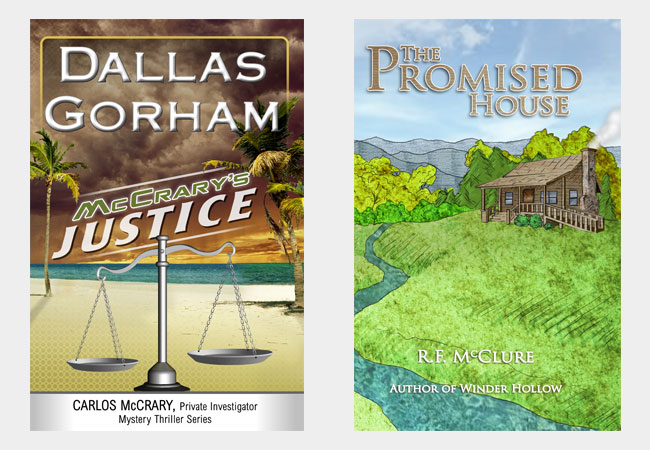 Book covers, McCrary's Justice by Dallas Gorham & The promised house, by R.F. McClure